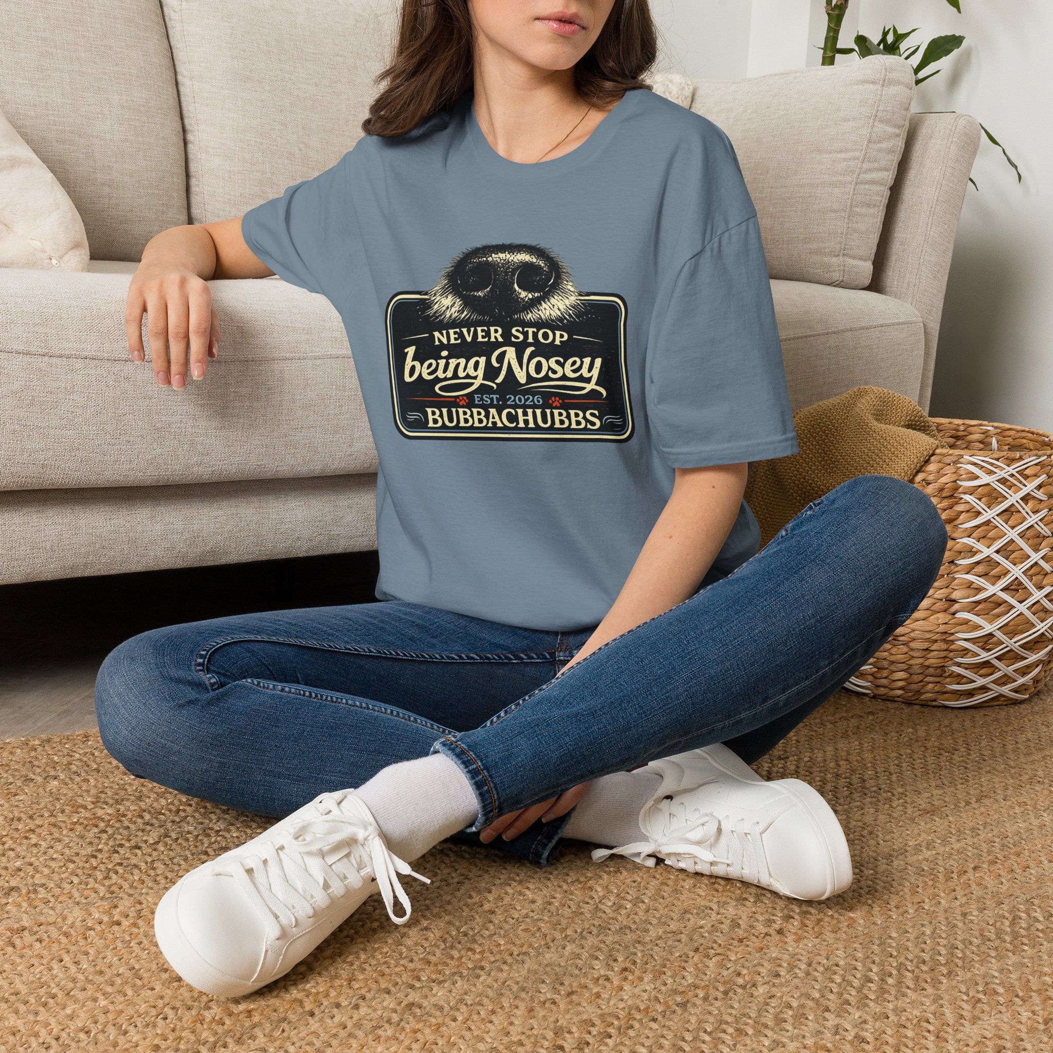 BubbaChubbs Never Stop Being Nosey Short-Sleeve Tee - BubbaChubbs Brand