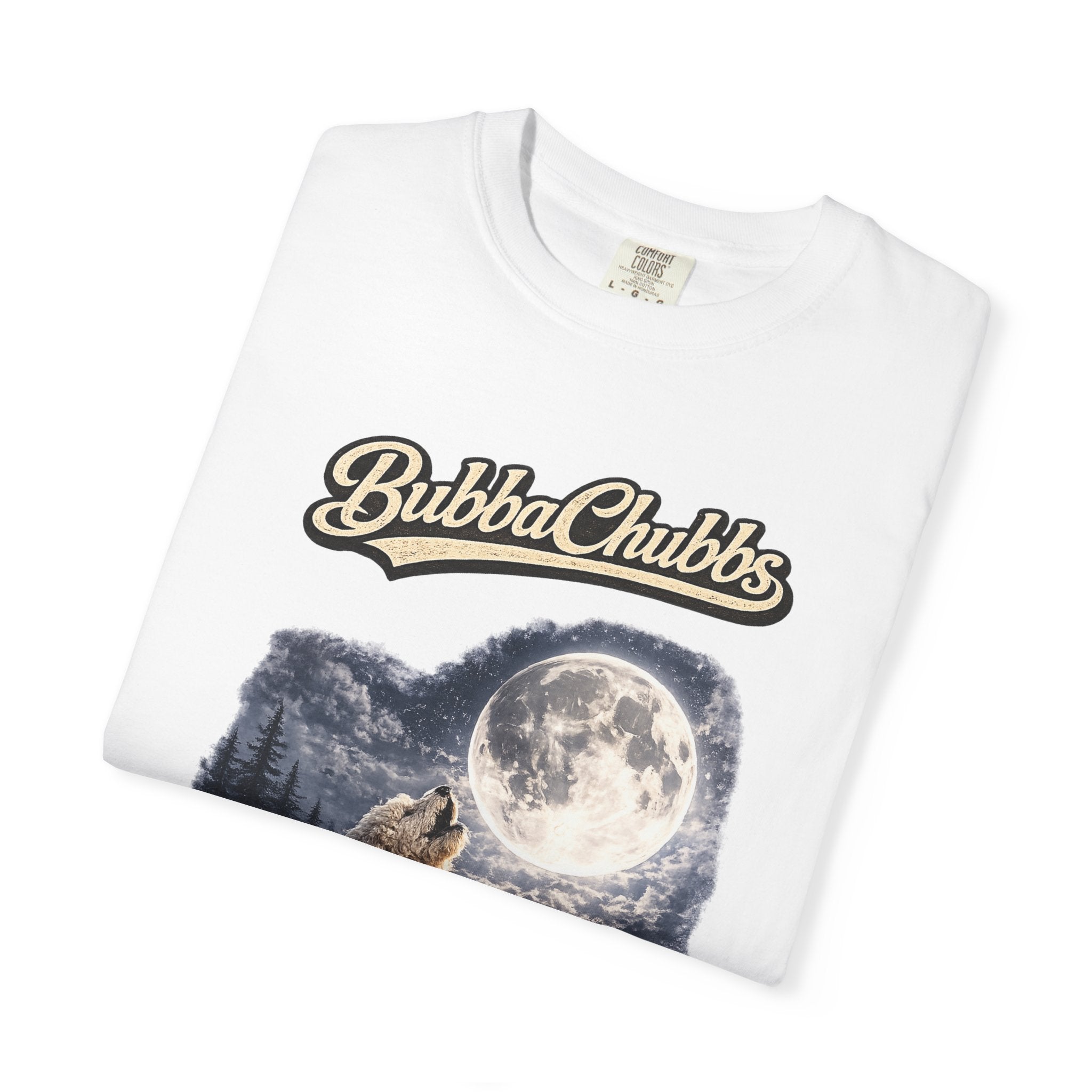 BubbaChubbs howling Style Tee Printify