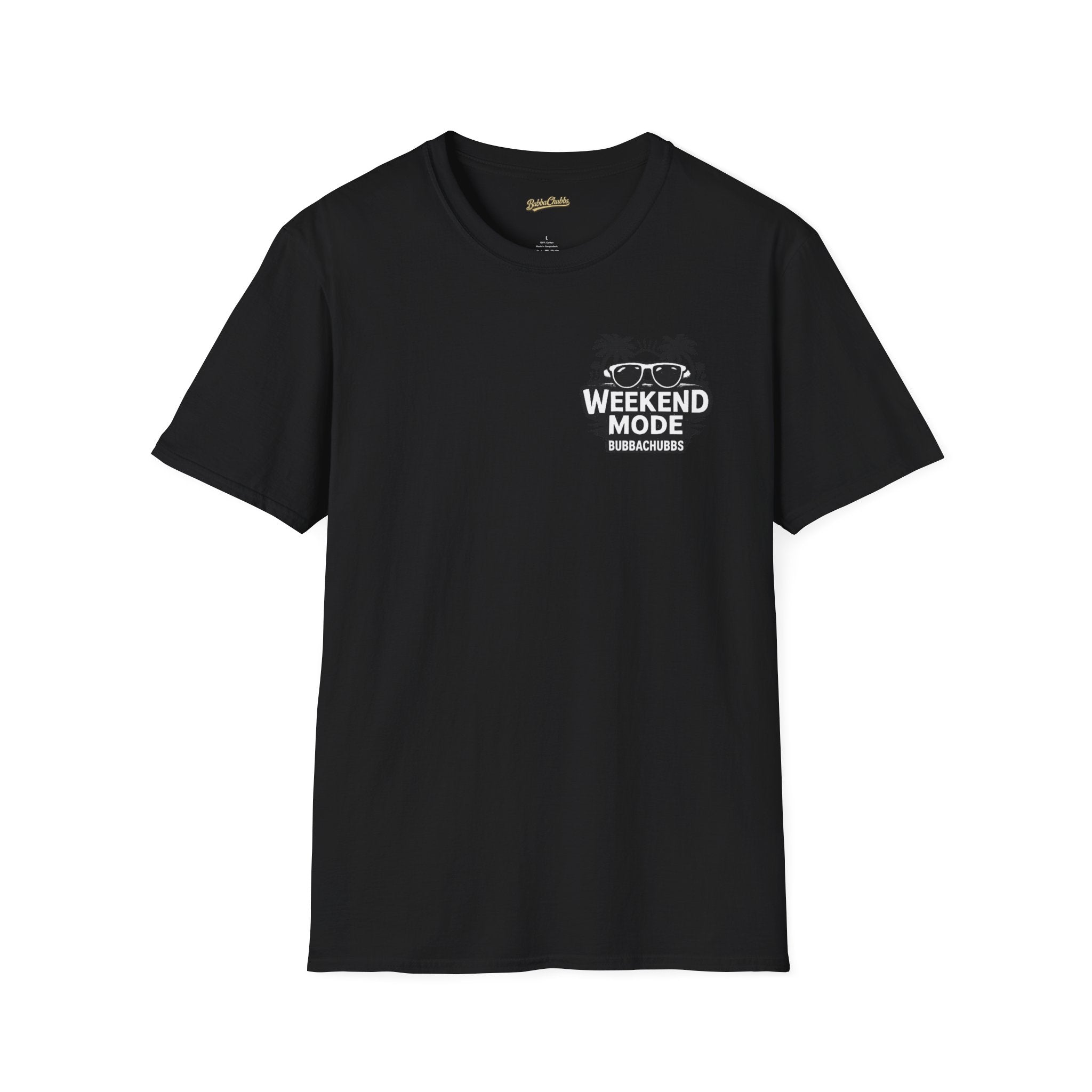 BubbaChubbs Weekend Mode Tee - BubbaChubbs Brand