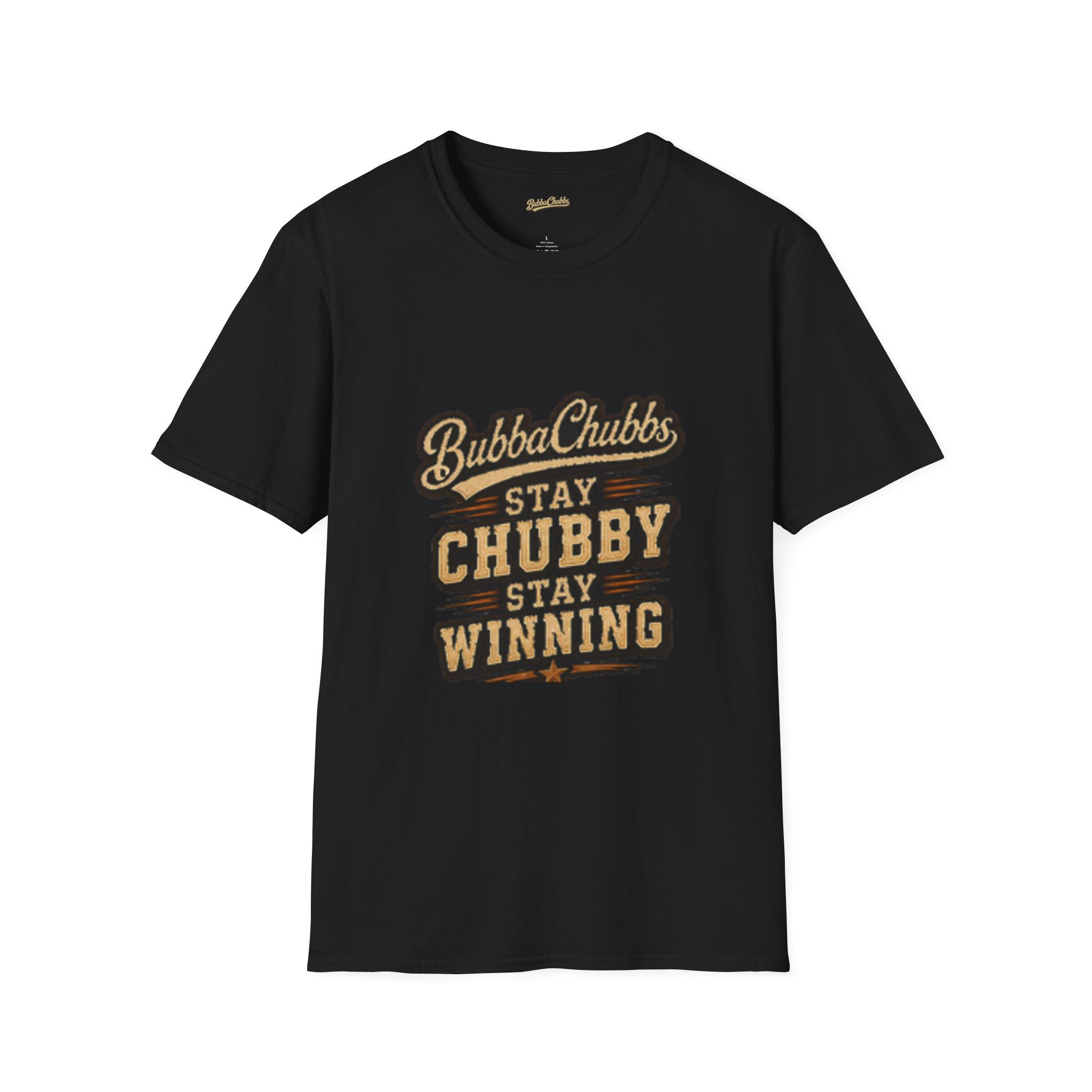 Stay Chubby Graphic Tee | BubbaChubbs Signature T-Shirt