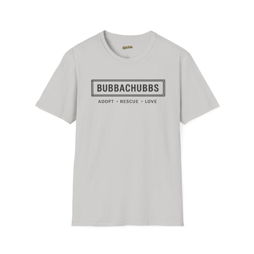 BubbaChubbs Adopt Rescue and Love Tee Printify