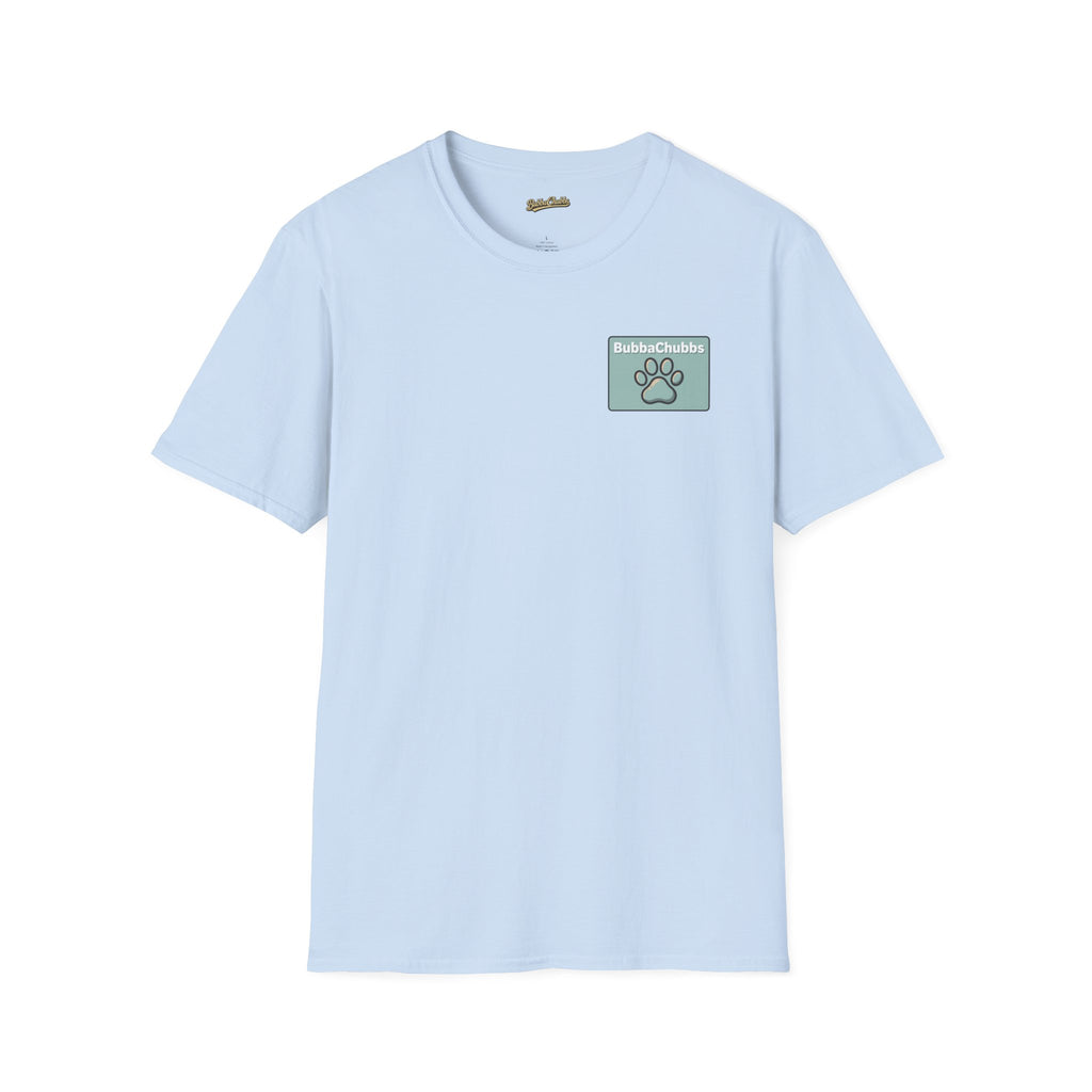 BubbaChubbs Don't Stop Tee - BubbaChubbs Brand