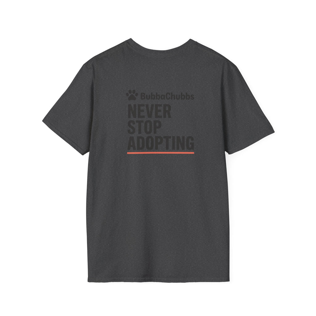 BubbaChubbs Don't Stop Tee - BubbaChubbs Brand