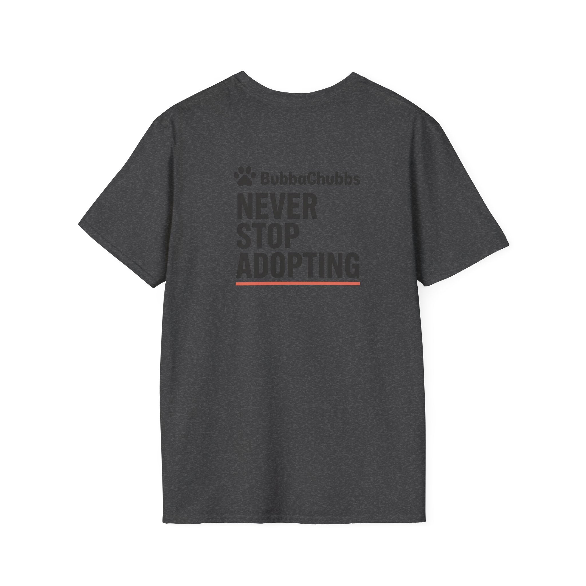 BubbaChubbs Don't Stop Tee - BubbaChubbs Brand