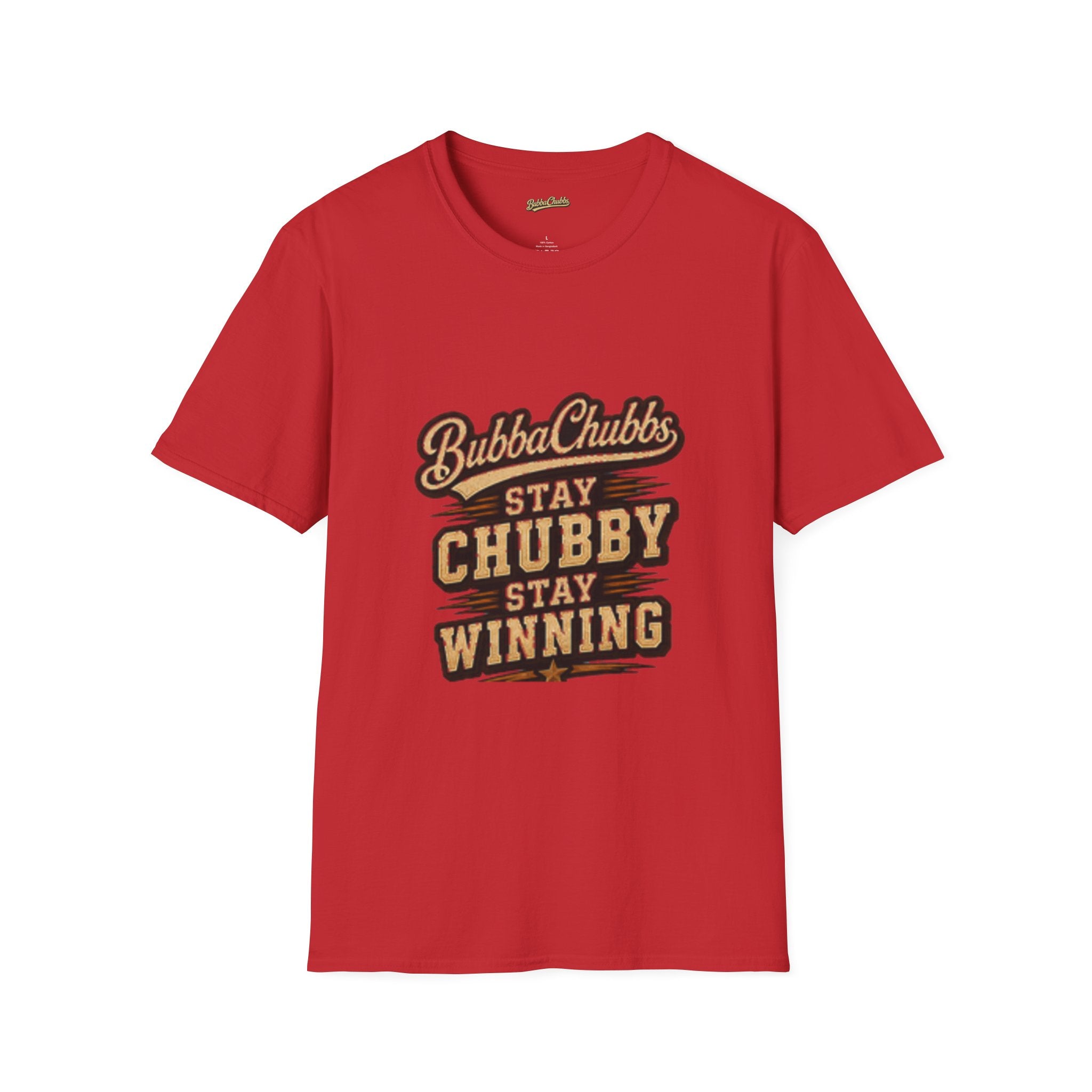 Stay Chubby Graphic Tee | BubbaChubbs Signature T-Shirt