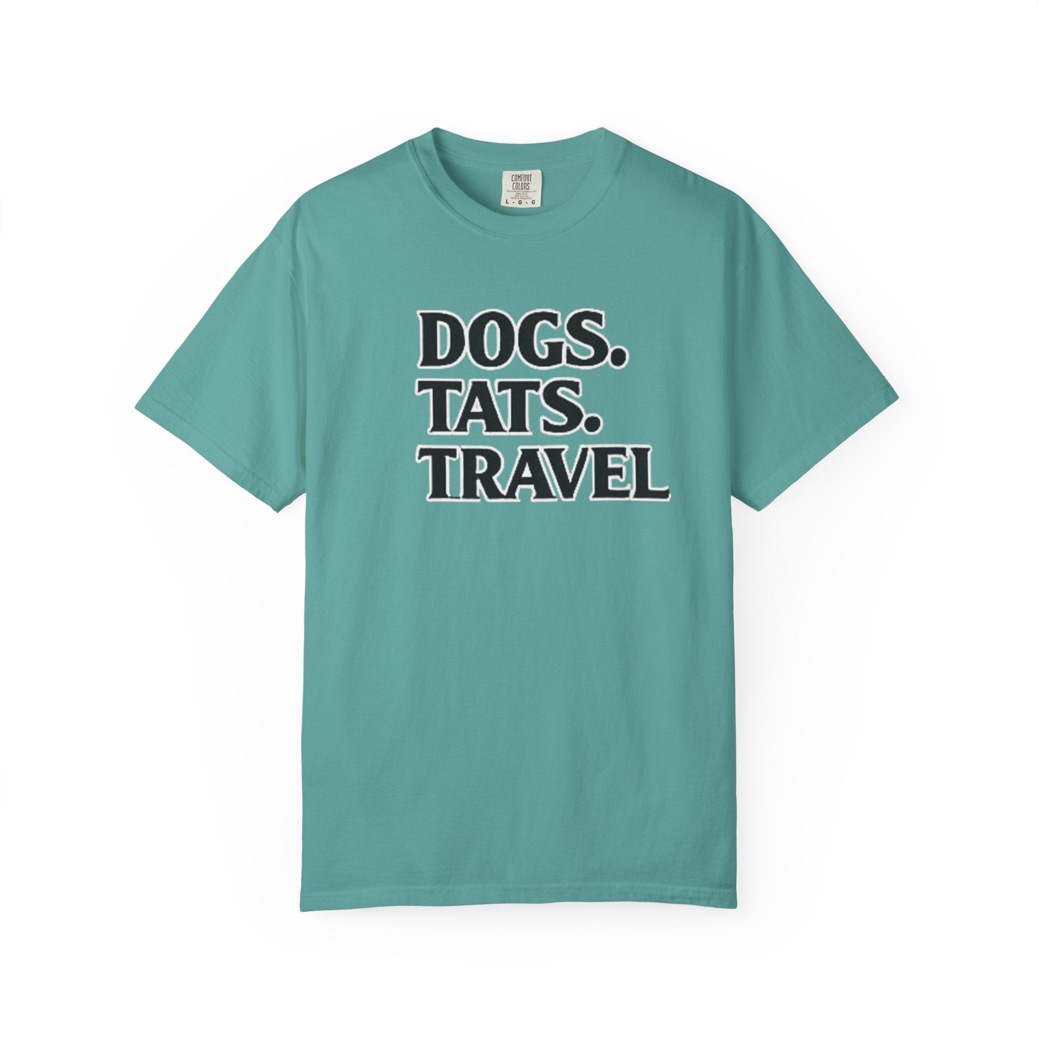 BubbaChubbs Dogs Tats Travel Word Simple Tee - BubbaChubbs Brand