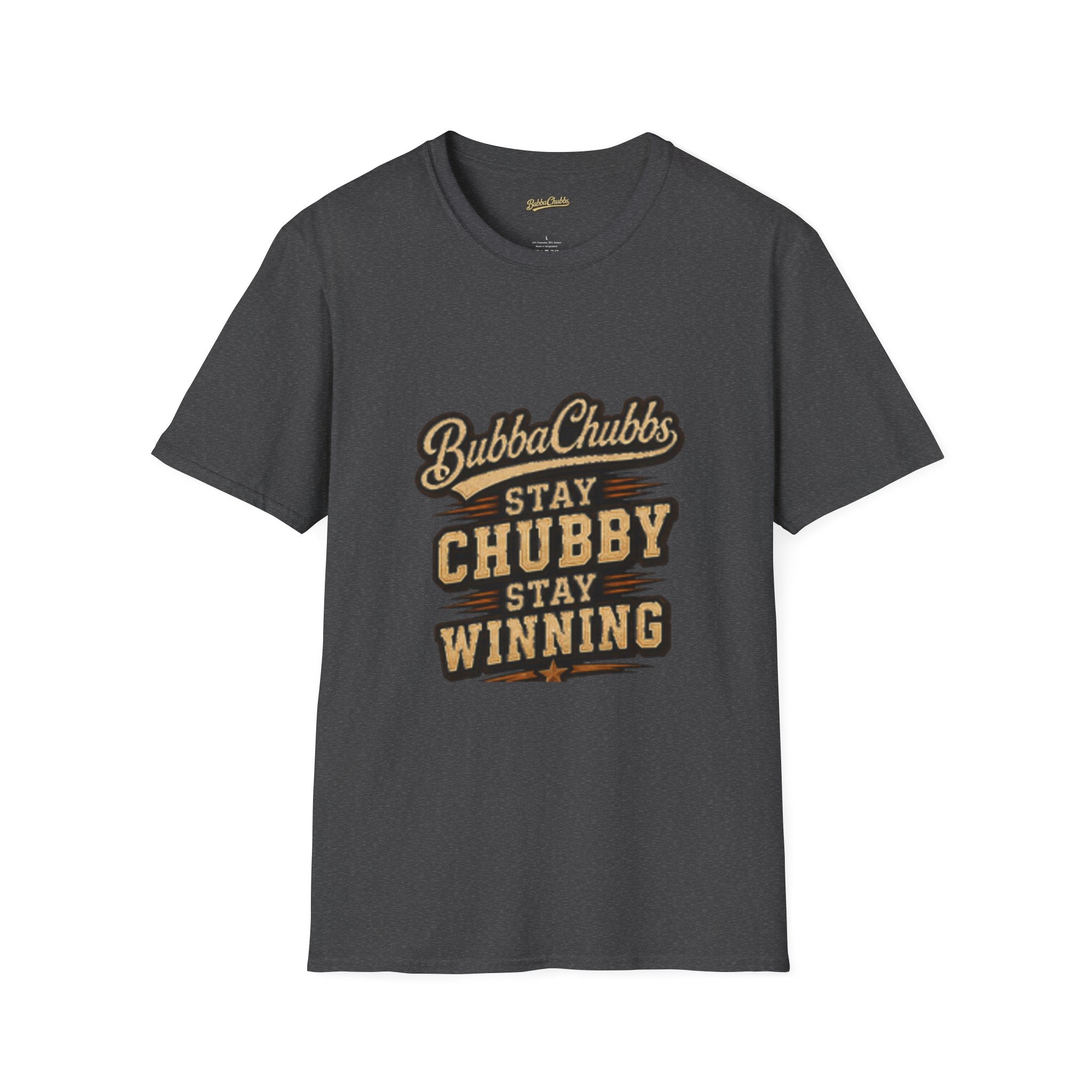 Stay Chubby Graphic Tee | BubbaChubbs Signature T-Shirt