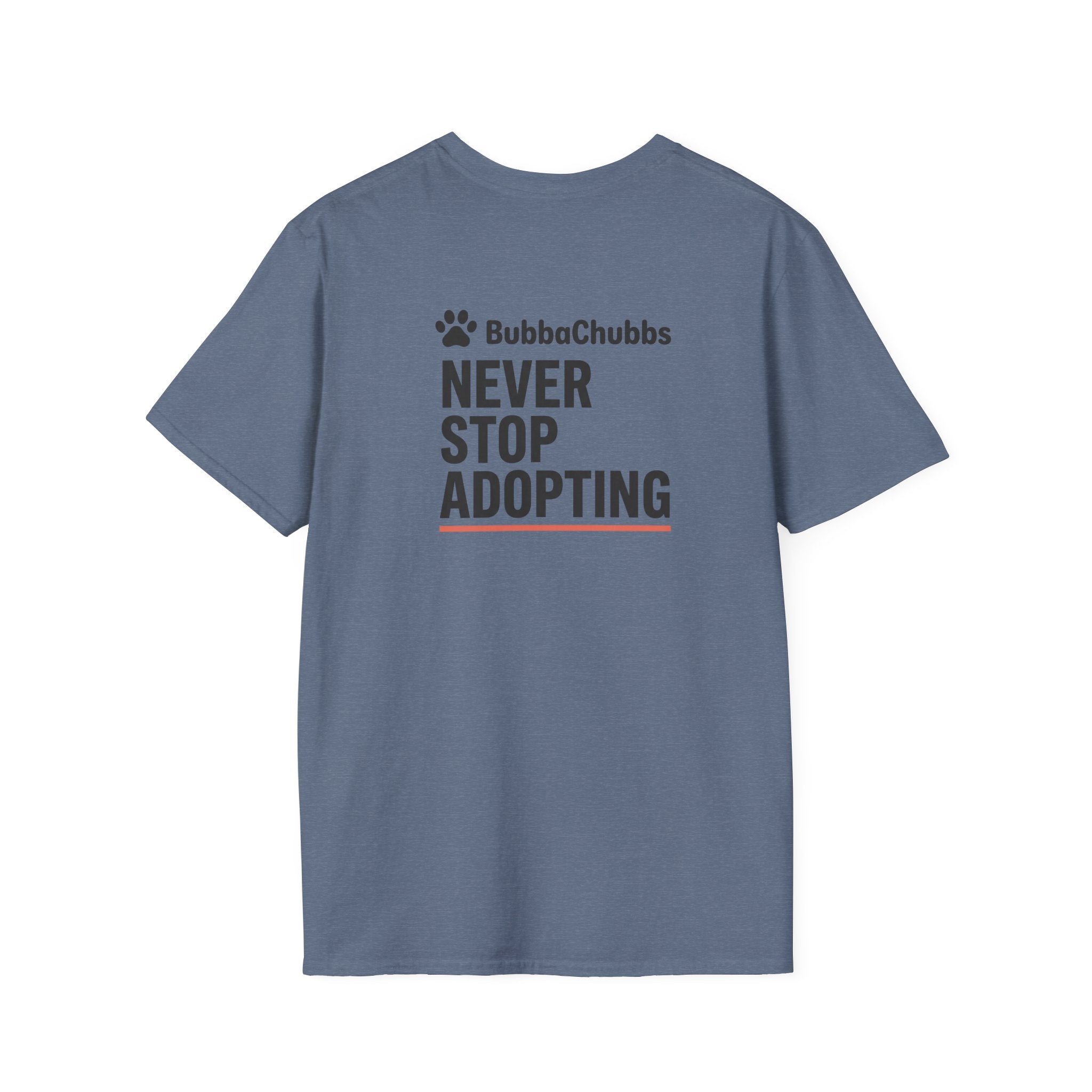 BubbaChubbs Don't Stop Tee - BubbaChubbs Brand