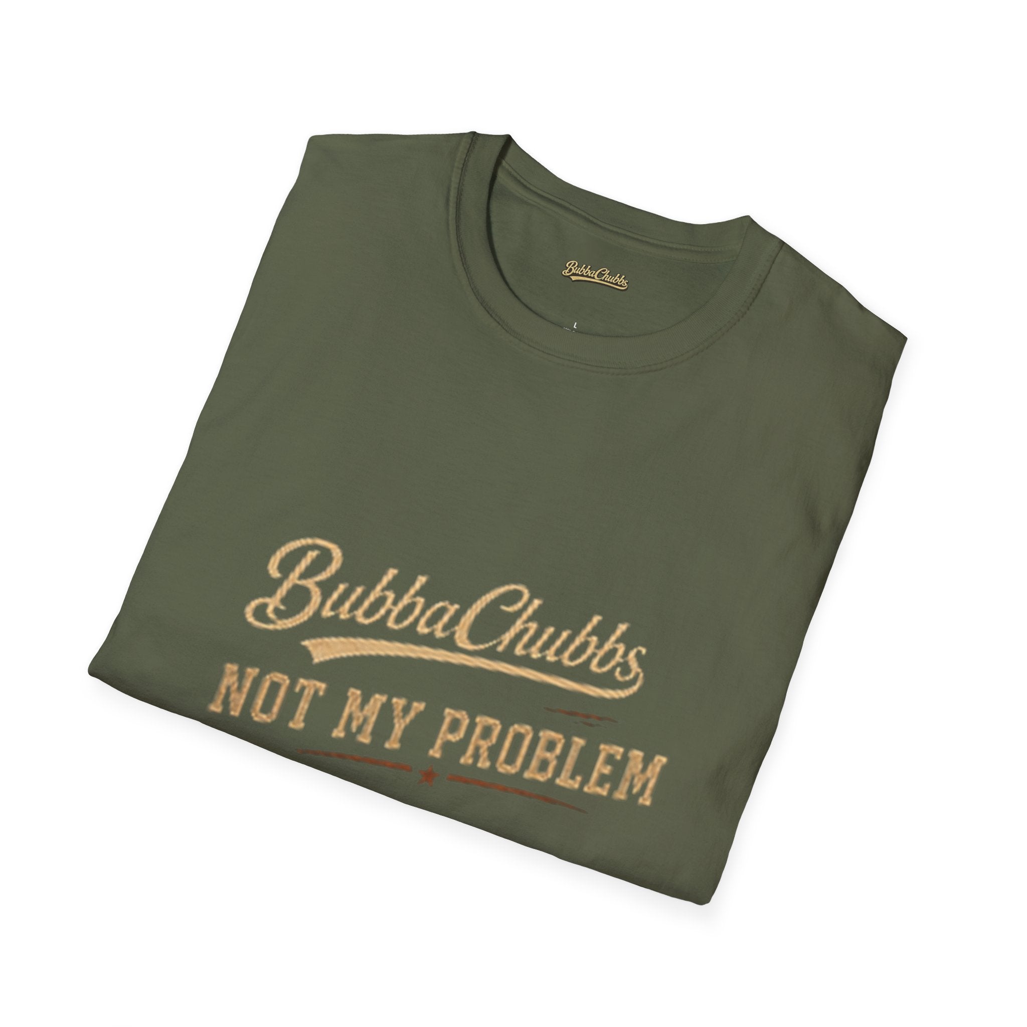 Not My Problem Retro Script Graphic Tee | BubbaChubbs Statement T-Shirt