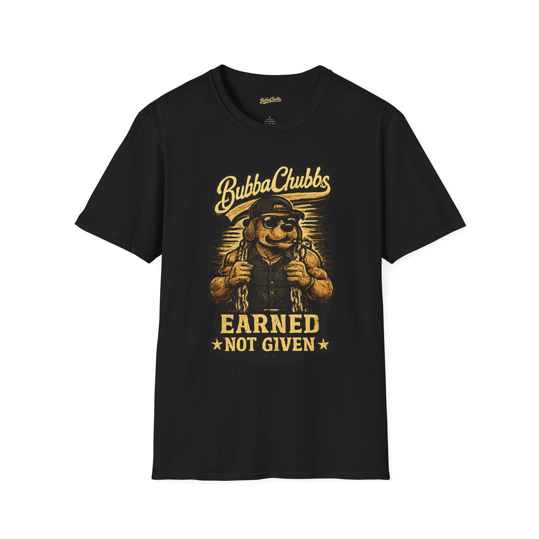 Earned Graphic Tee | BubbaChubbs Motivational T-Shirt for Men & Women