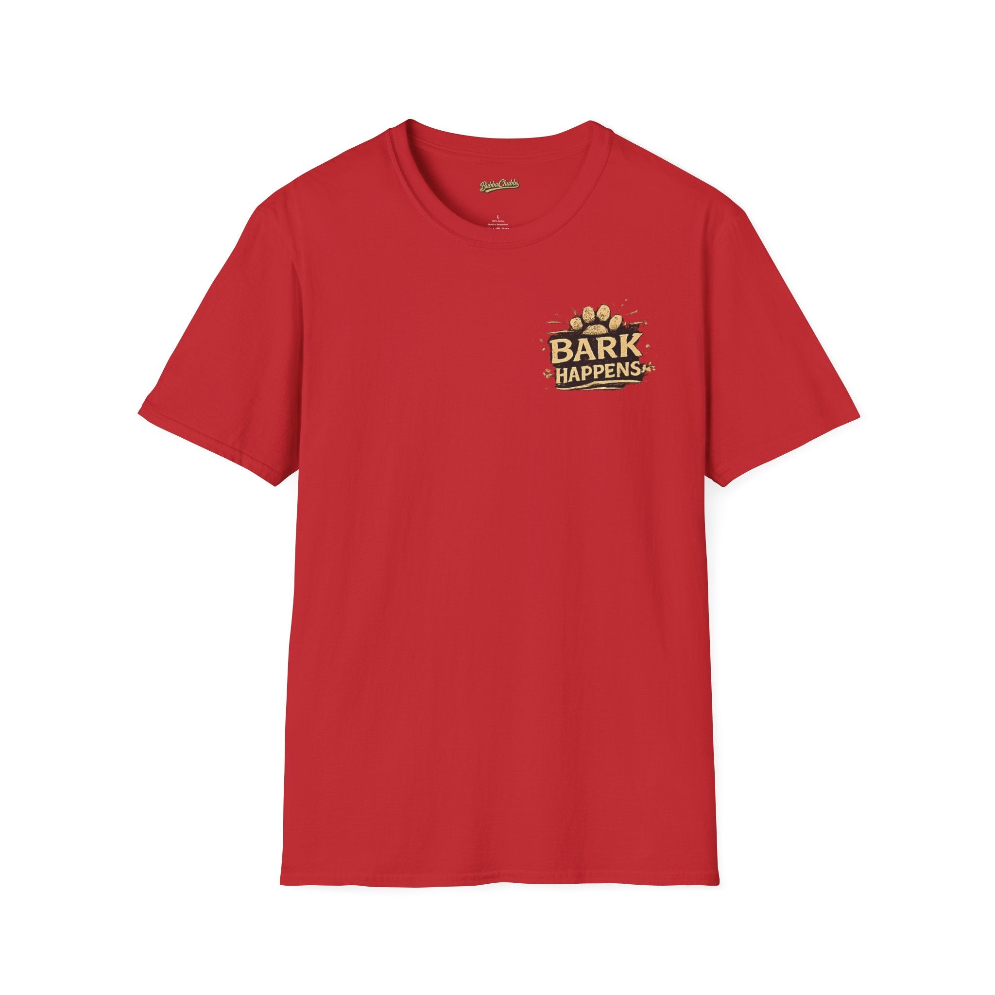 BubbaChubbs Bark Happen Pup Shirt - BubbaChubbs Brand