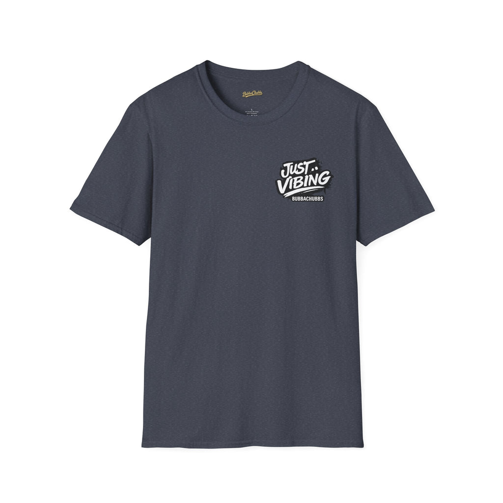 BubbaChubbs Just Vibing Tee - BubbaChubbs Brand