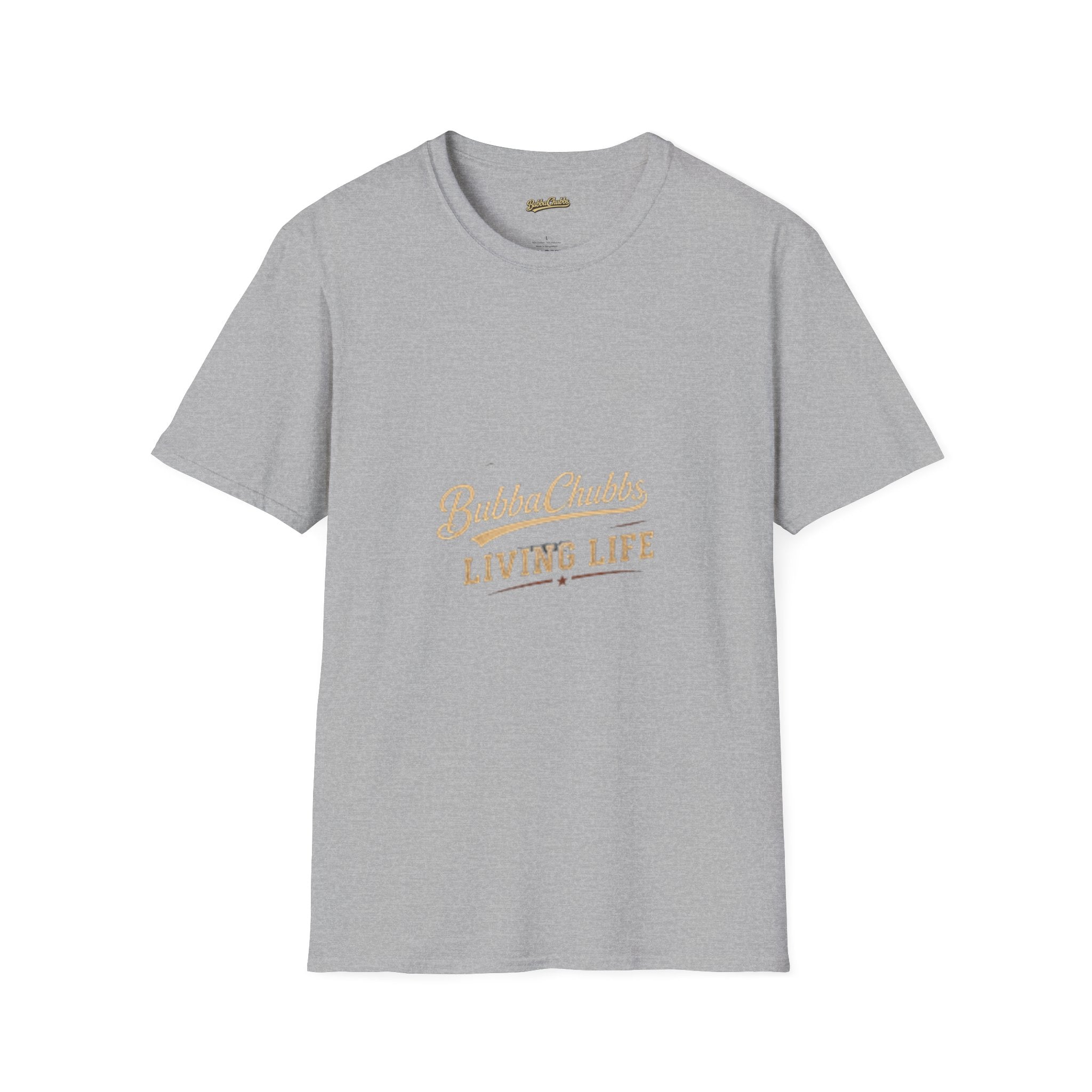 Living Life Graphic Tee | BubbaChubbs Lifestyle T-Shirt for Men & Women