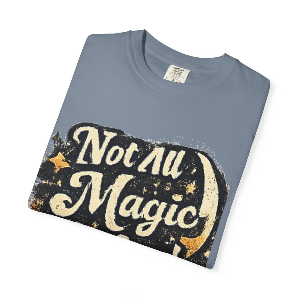 BubbaChubbs Big Magic Trust Style Tee Printify