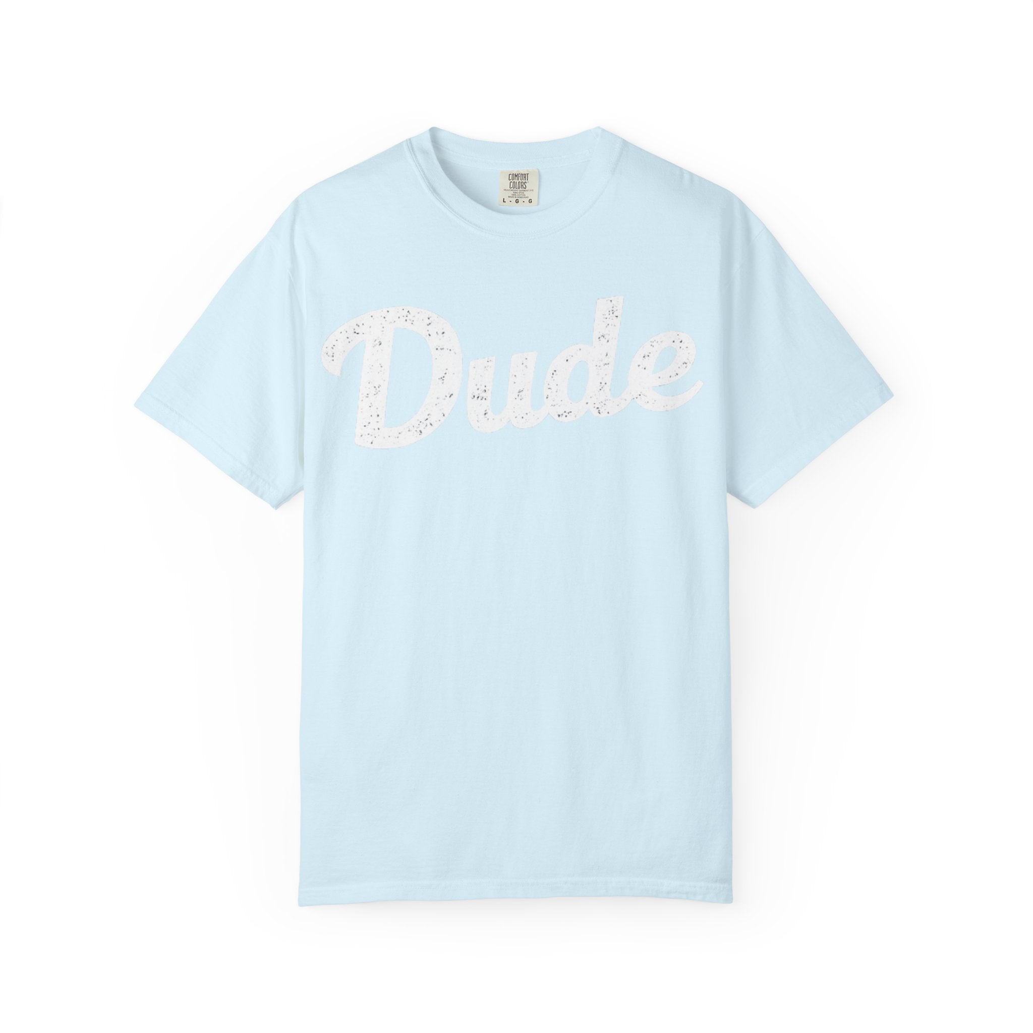 BubbaChubbs Dude White Lettering Tee - BubbaChubbs Brand