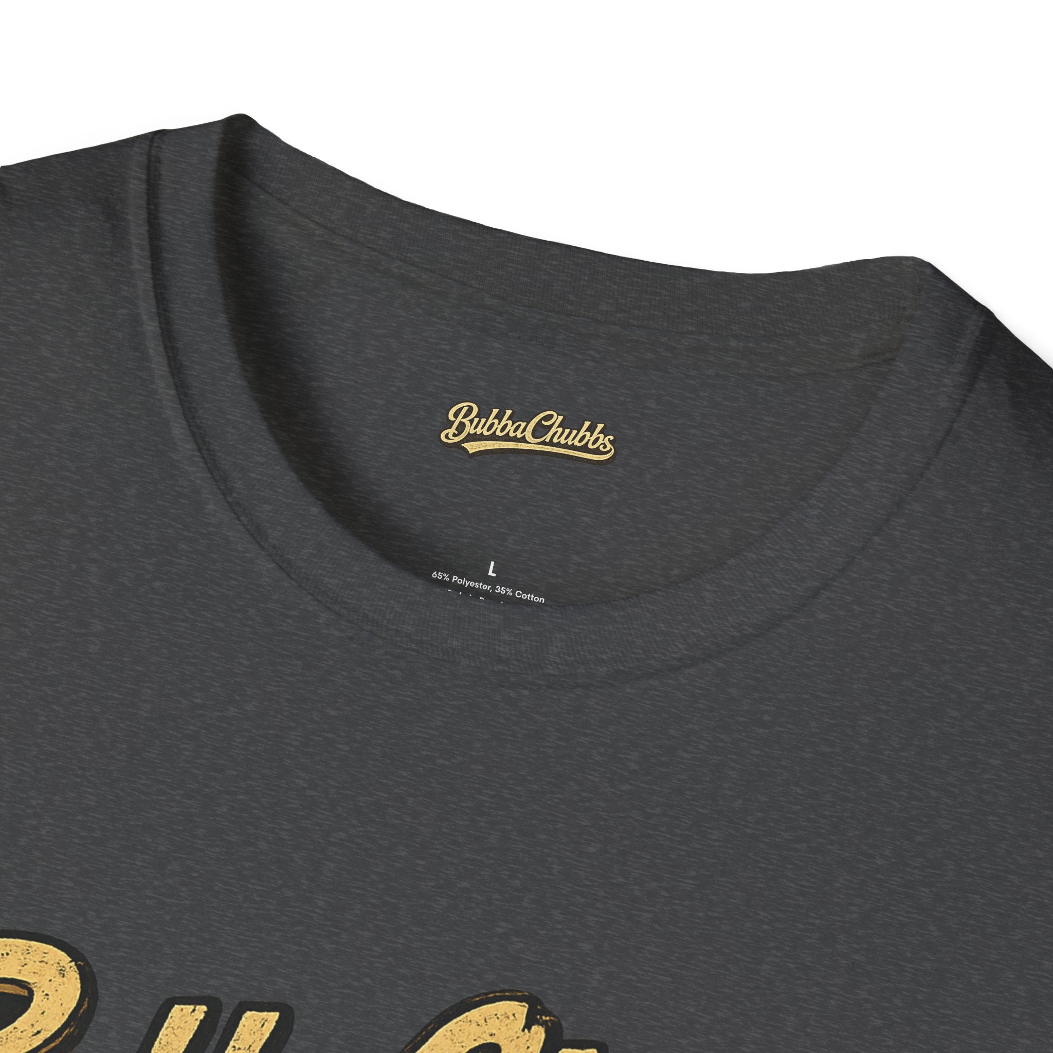 BubbaChubbs Back Grit Front Graphic Tee Printify