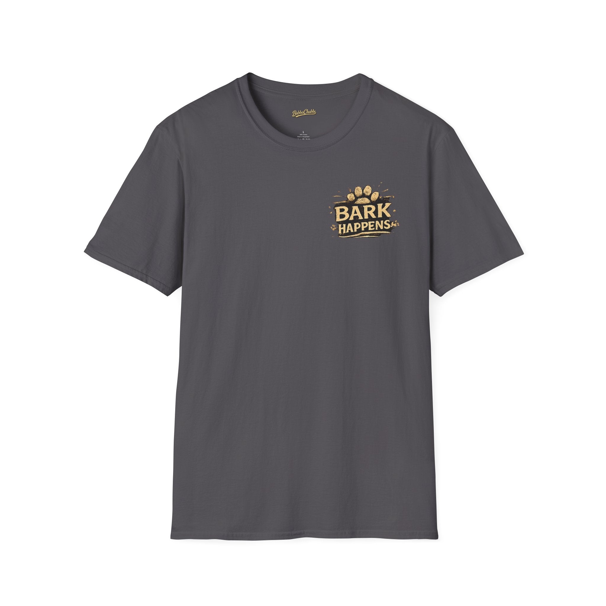 BubbaChubbs Bark Happen Pup Shirt - BubbaChubbs Brand