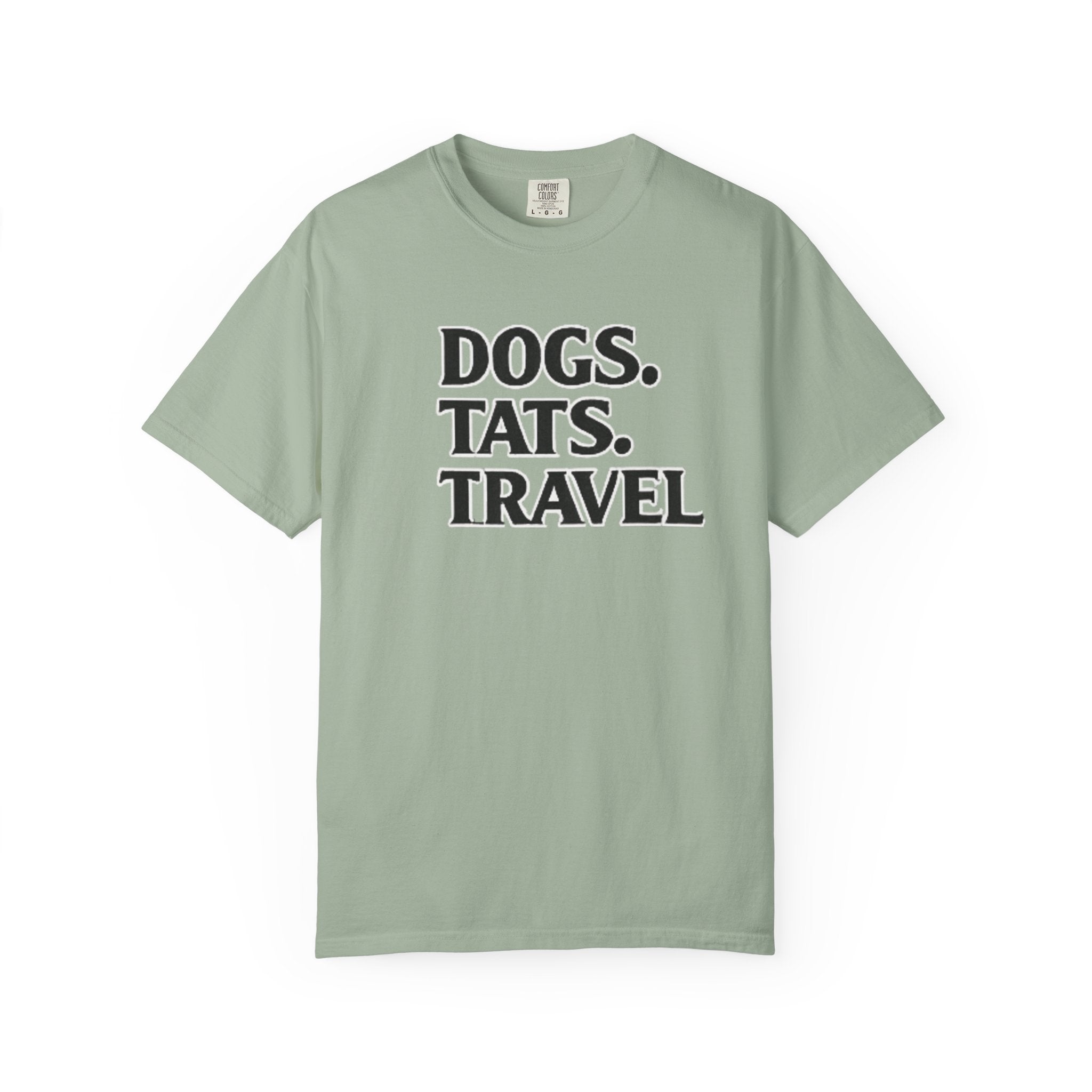 BubbaChubbs Dogs Tats Travel Word Simple Tee - BubbaChubbs Brand