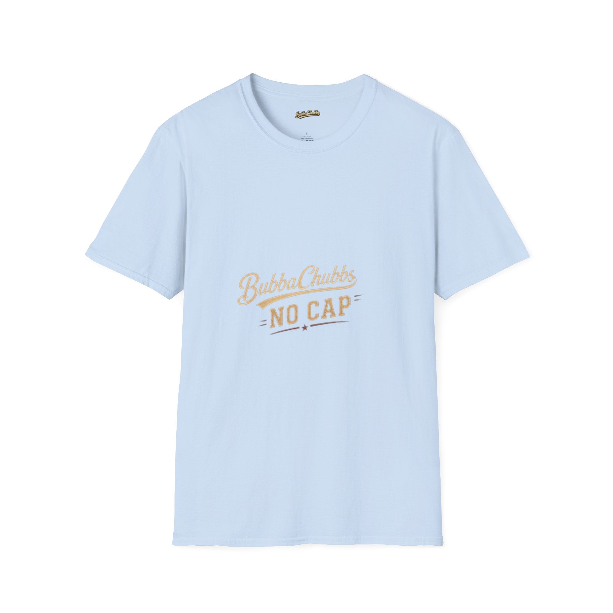 No Cap Graphic Tee | BubbaChubbs Bold Statement T-Shirt for Men & Women