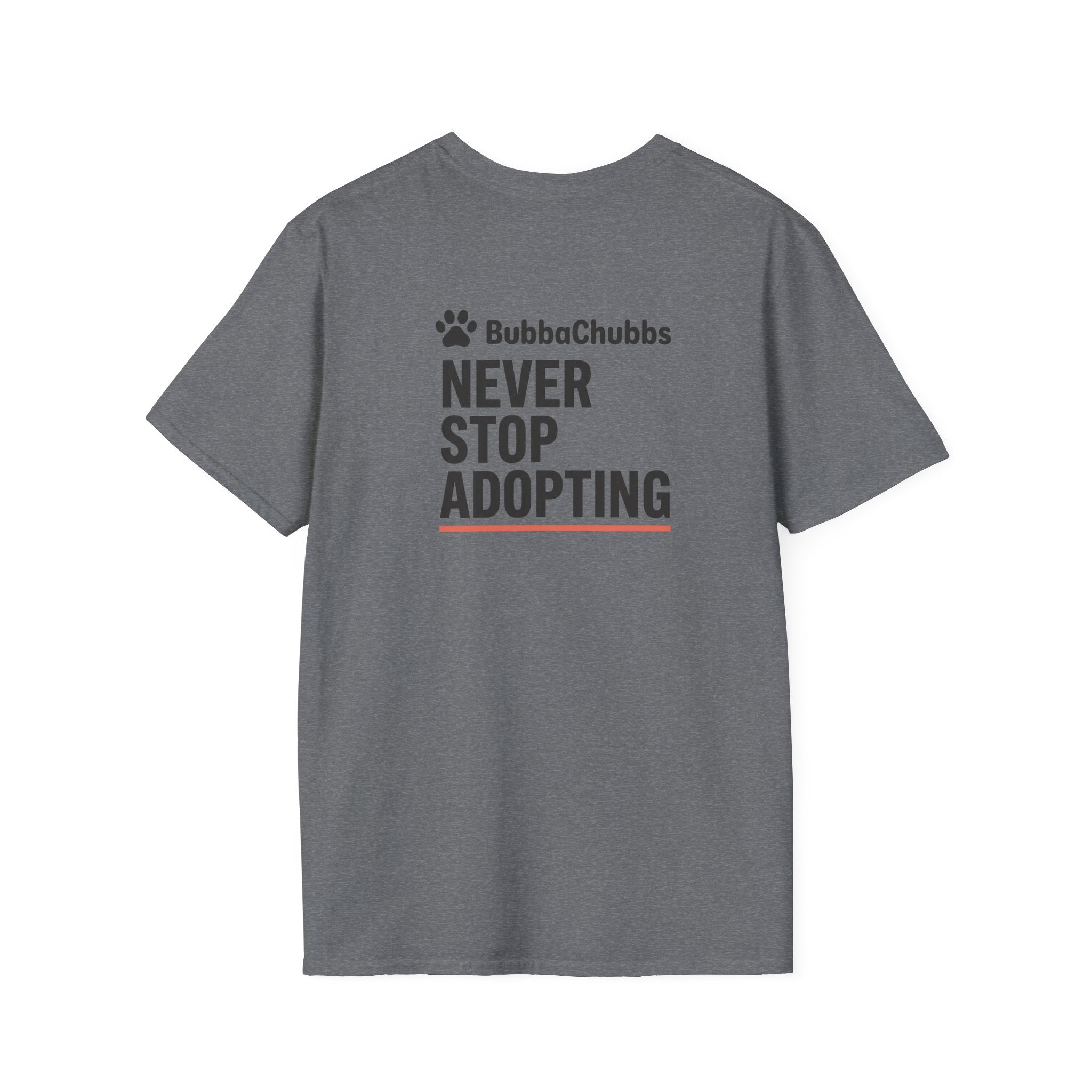 BubbaChubbs Don't Stop Tee - BubbaChubbs Brand