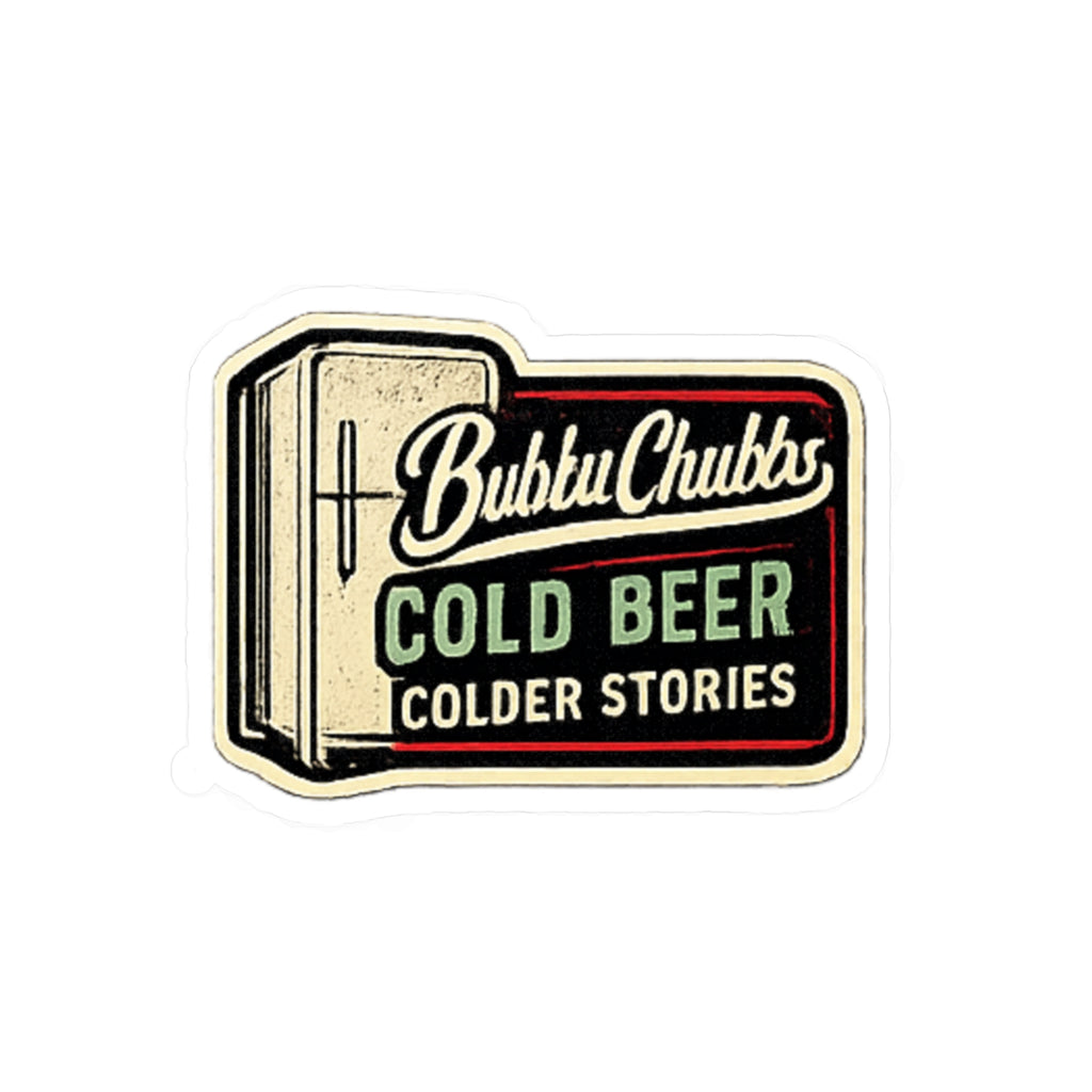 BubbaChubbs Logo Vinyl Sticker  - Cold Beer - Cut Decal Printify
