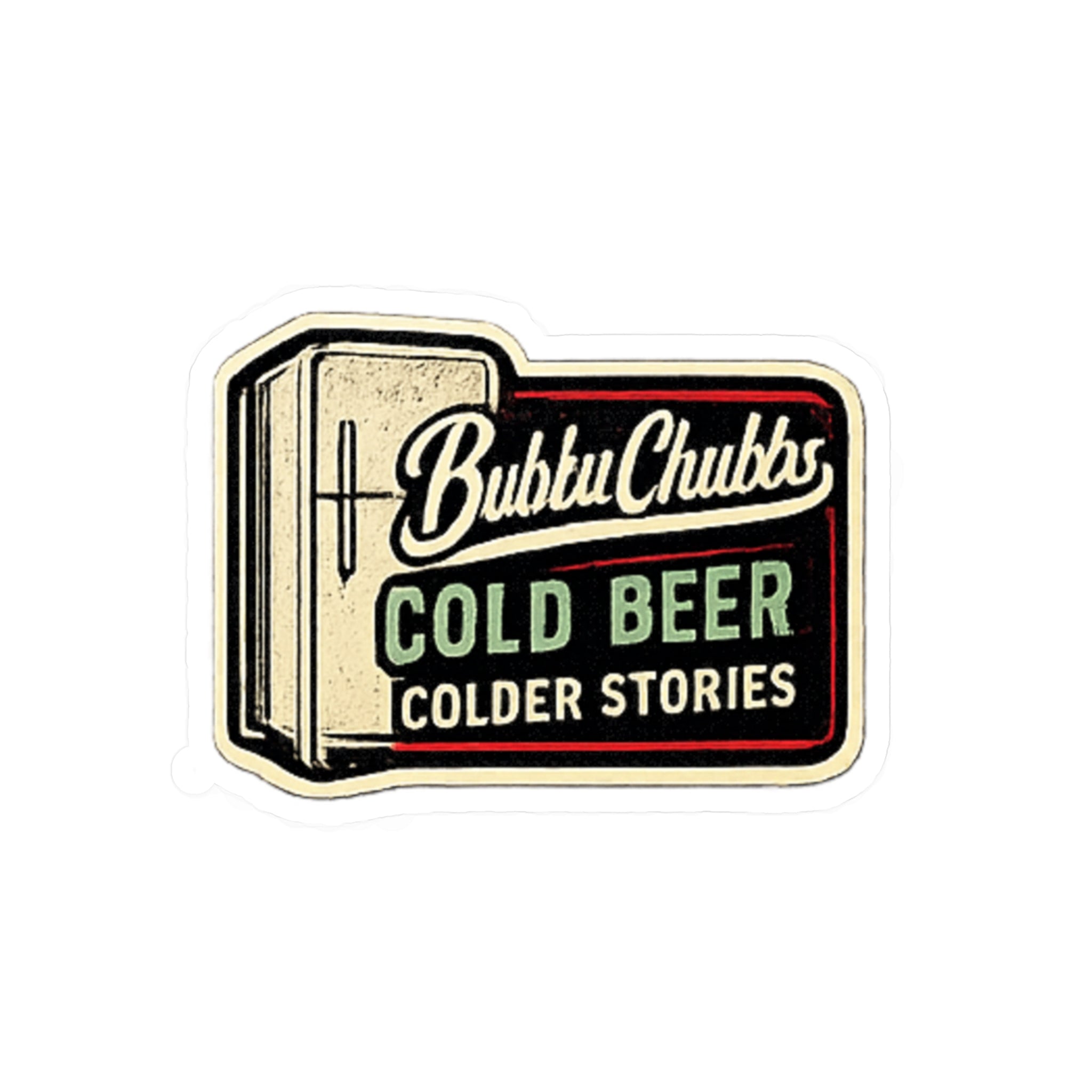 BubbaChubbs Logo Vinyl Sticker  - Cold Beer - Cut Decal Printify