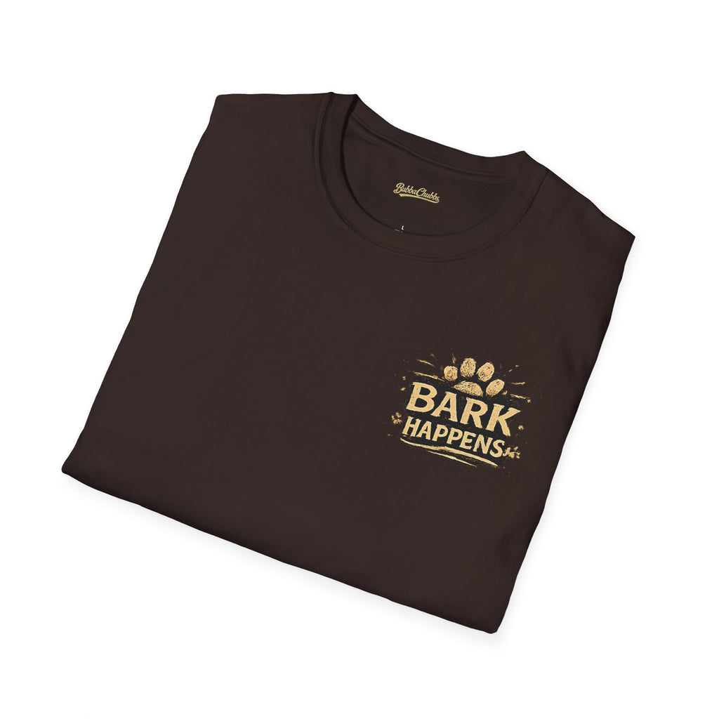 BubbaChubbs Bark Happen Pup Shirt - BubbaChubbs Brand