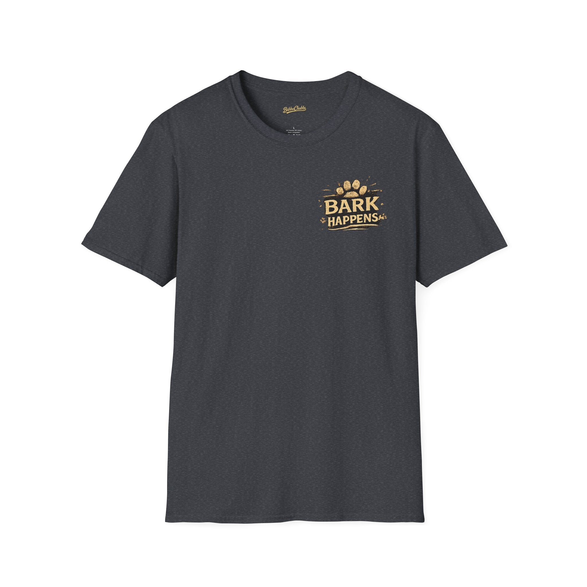 BubbaChubbs Bark Happen Pup Shirt - BubbaChubbs Brand