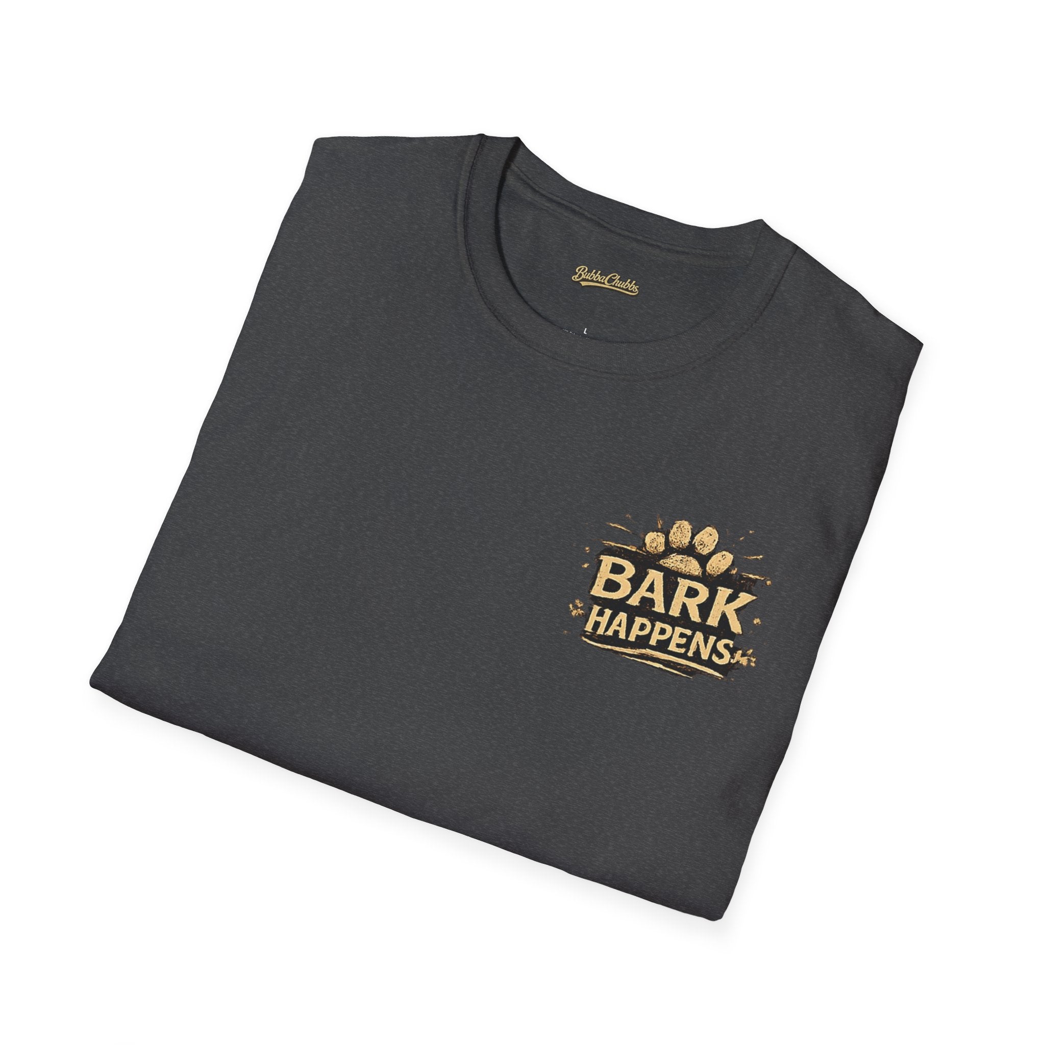 BubbaChubbs Bark Happen Pup Shirt - BubbaChubbs Brand