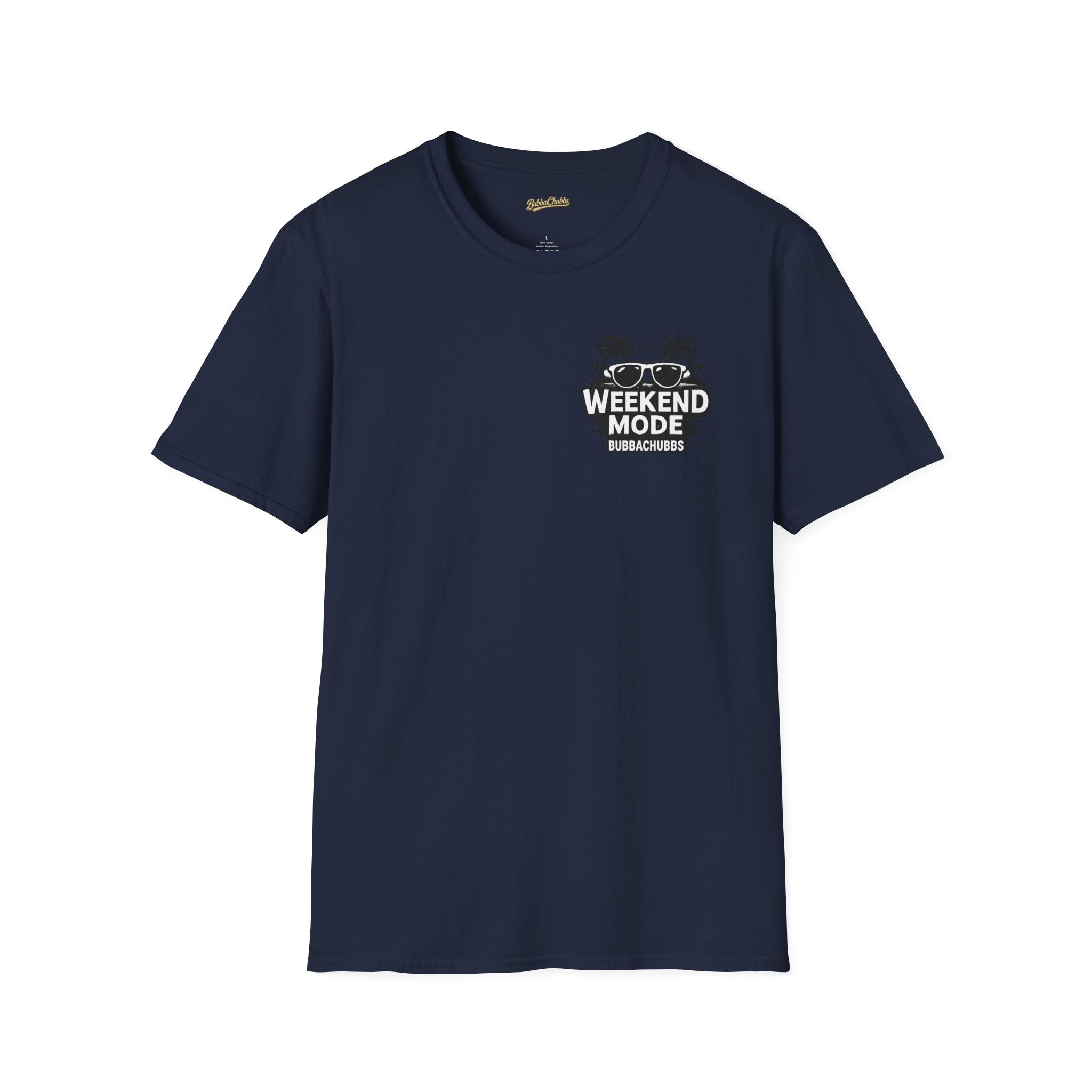 BubbaChubbs Weekend Mode Tee - BubbaChubbs Brand