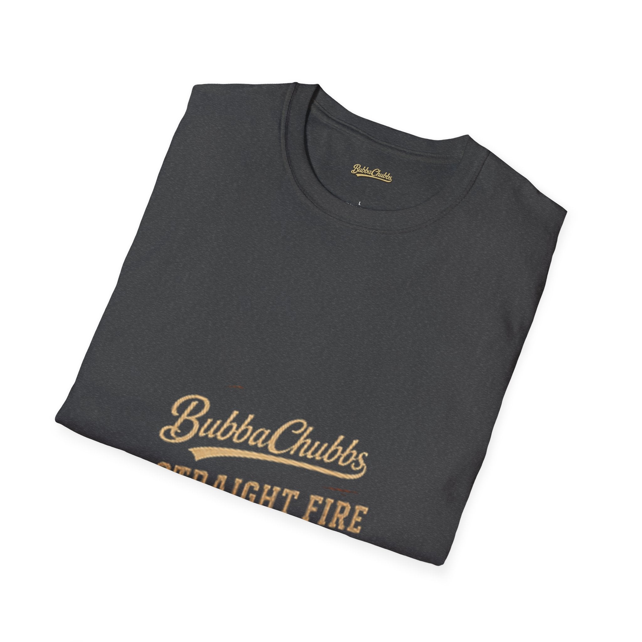 Straight Fire Graphic Tee | BubbaChubbs Bold Statement T-Shirt