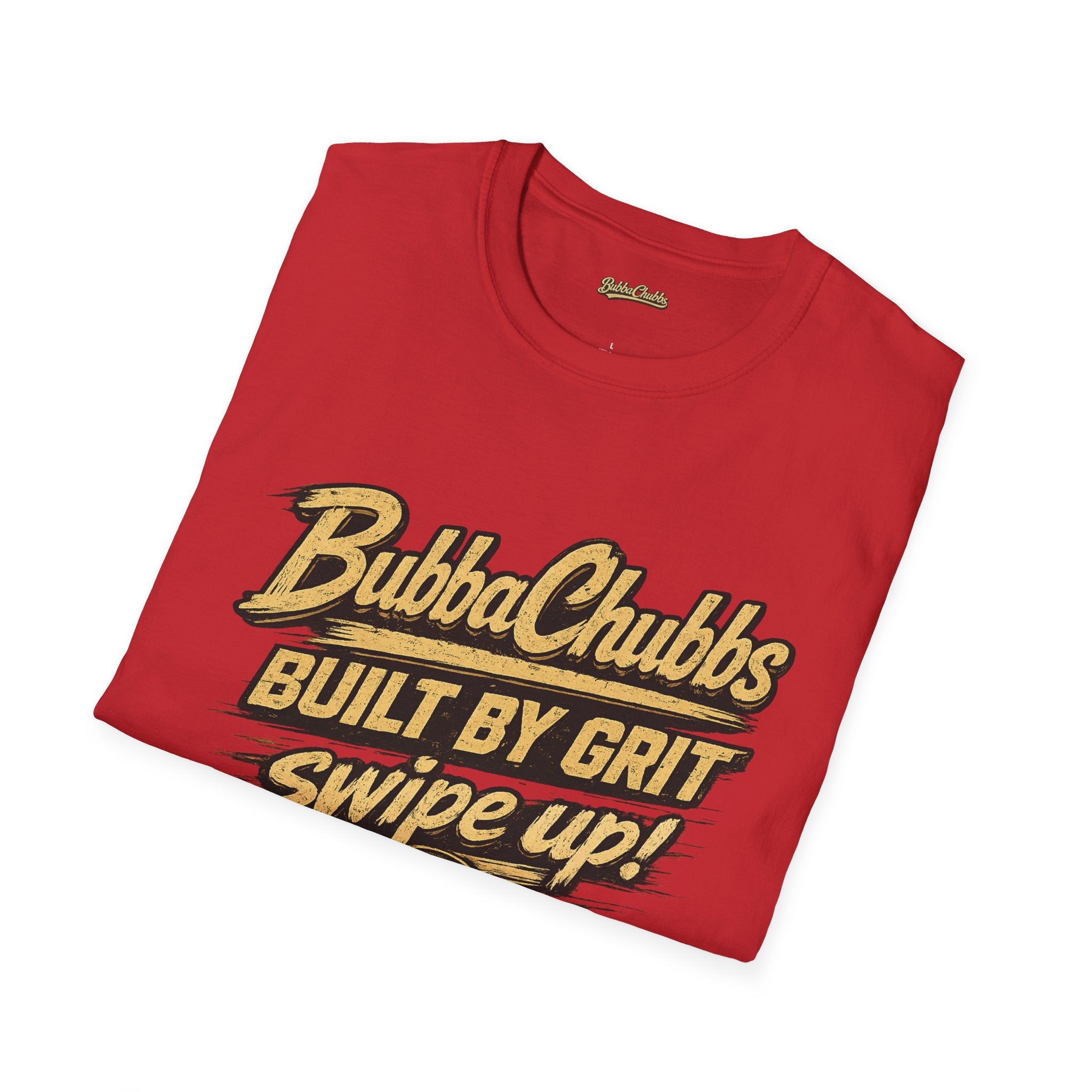 BubbaChubbs Back Grit Front Graphic Tee Printify