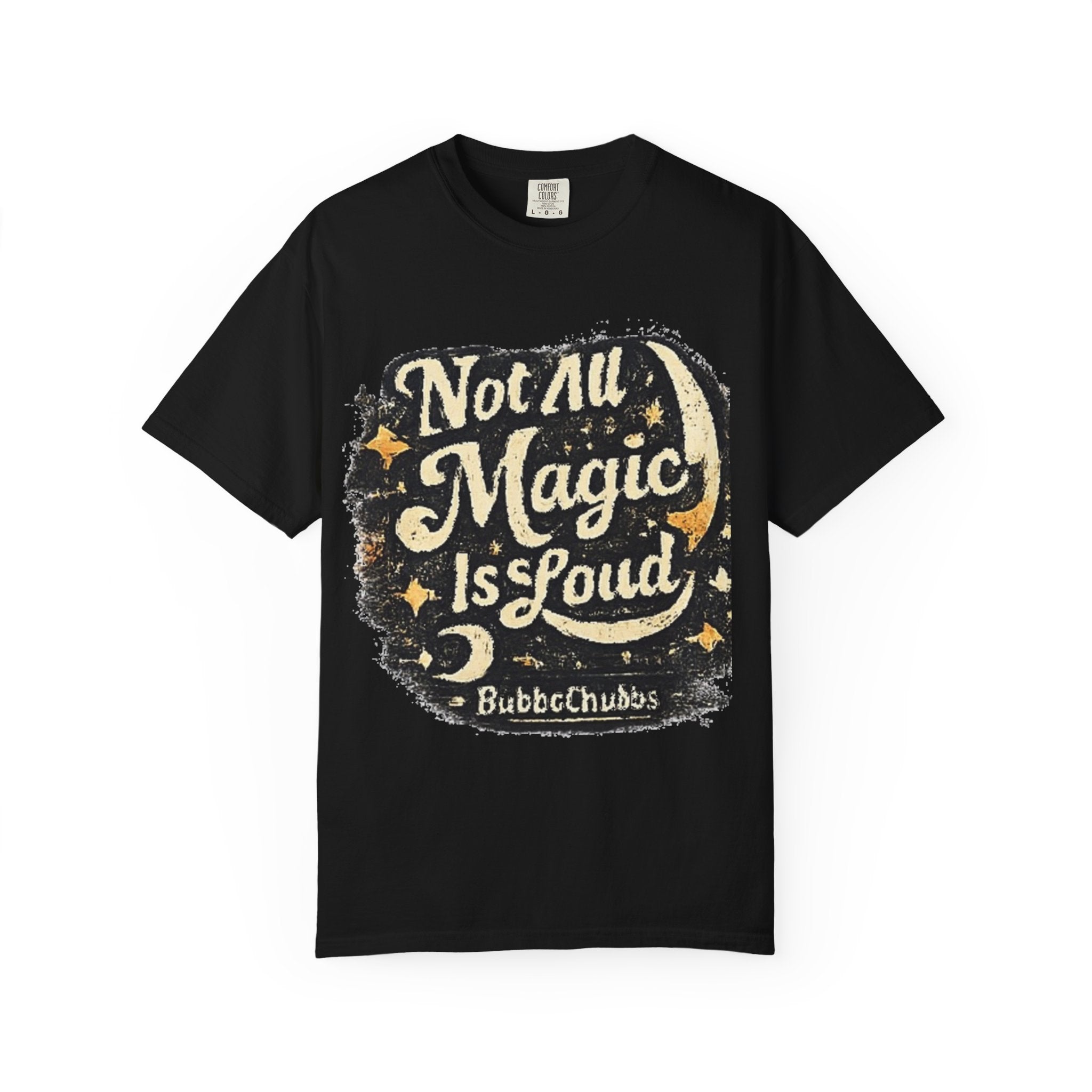 BubbaChubbs Big Magic Trust Style Tee Printify