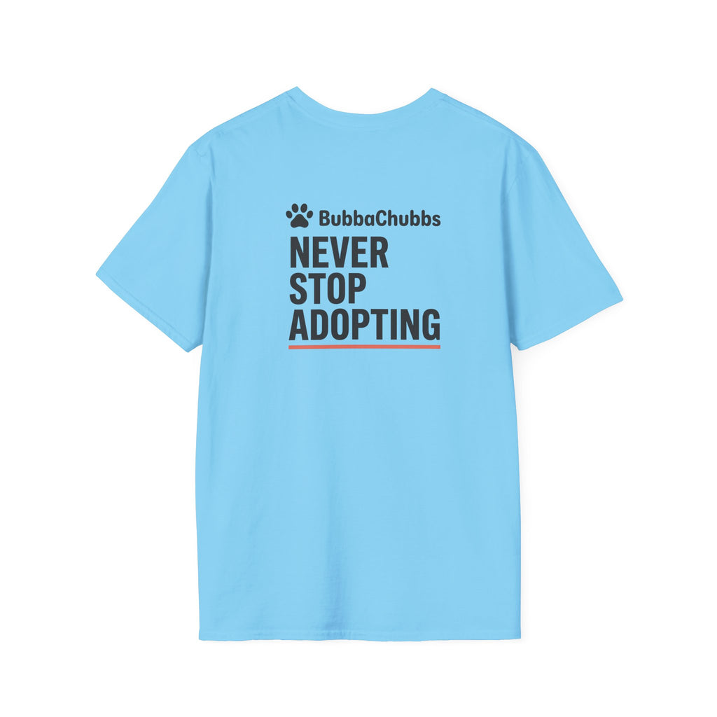 BubbaChubbs Don't Stop Tee - BubbaChubbs Brand