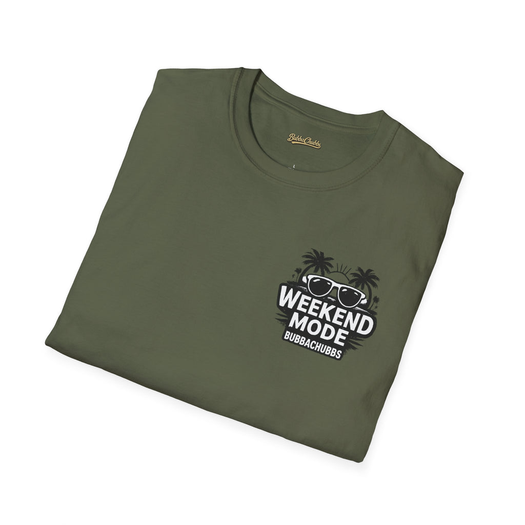 BubbaChubbs Weekend Mode Tee - BubbaChubbs Brand