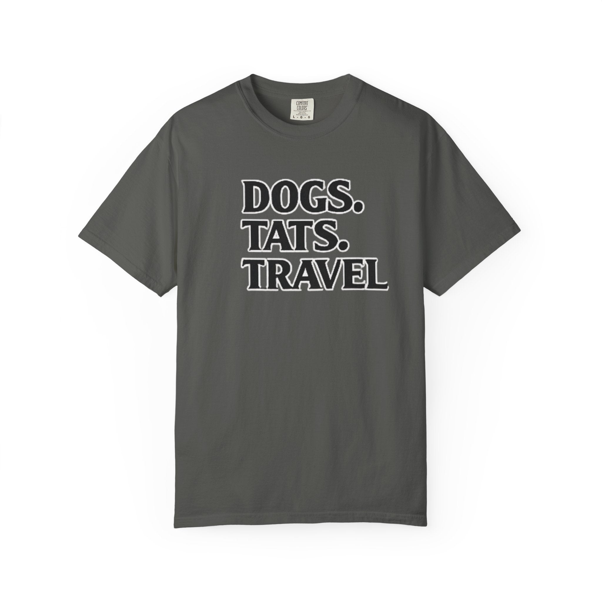 BubbaChubbs Dogs Tats Travel Word Simple Tee - BubbaChubbs Brand