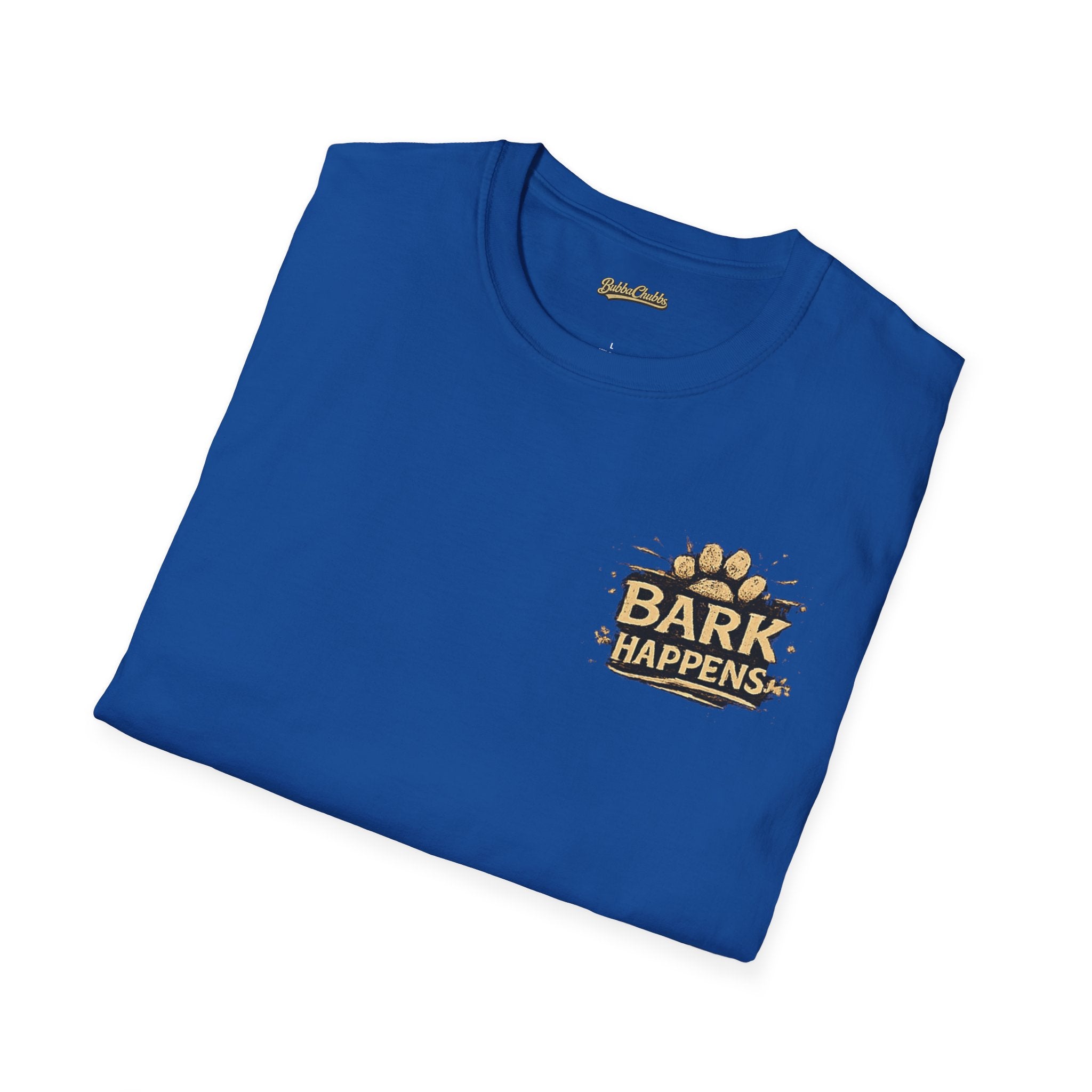 BubbaChubbs Bark Happen Pup Shirt - BubbaChubbs Brand