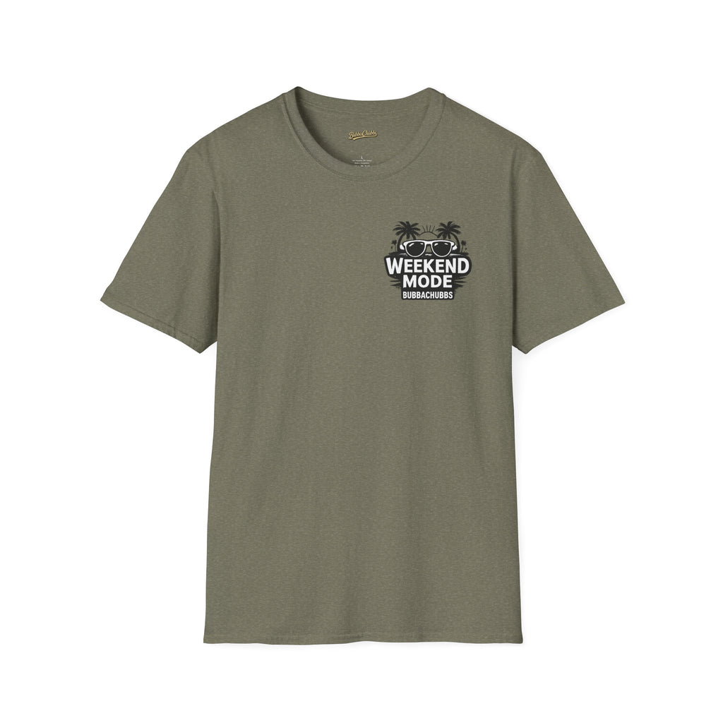 BubbaChubbs Weekend Mode Tee - BubbaChubbs Brand