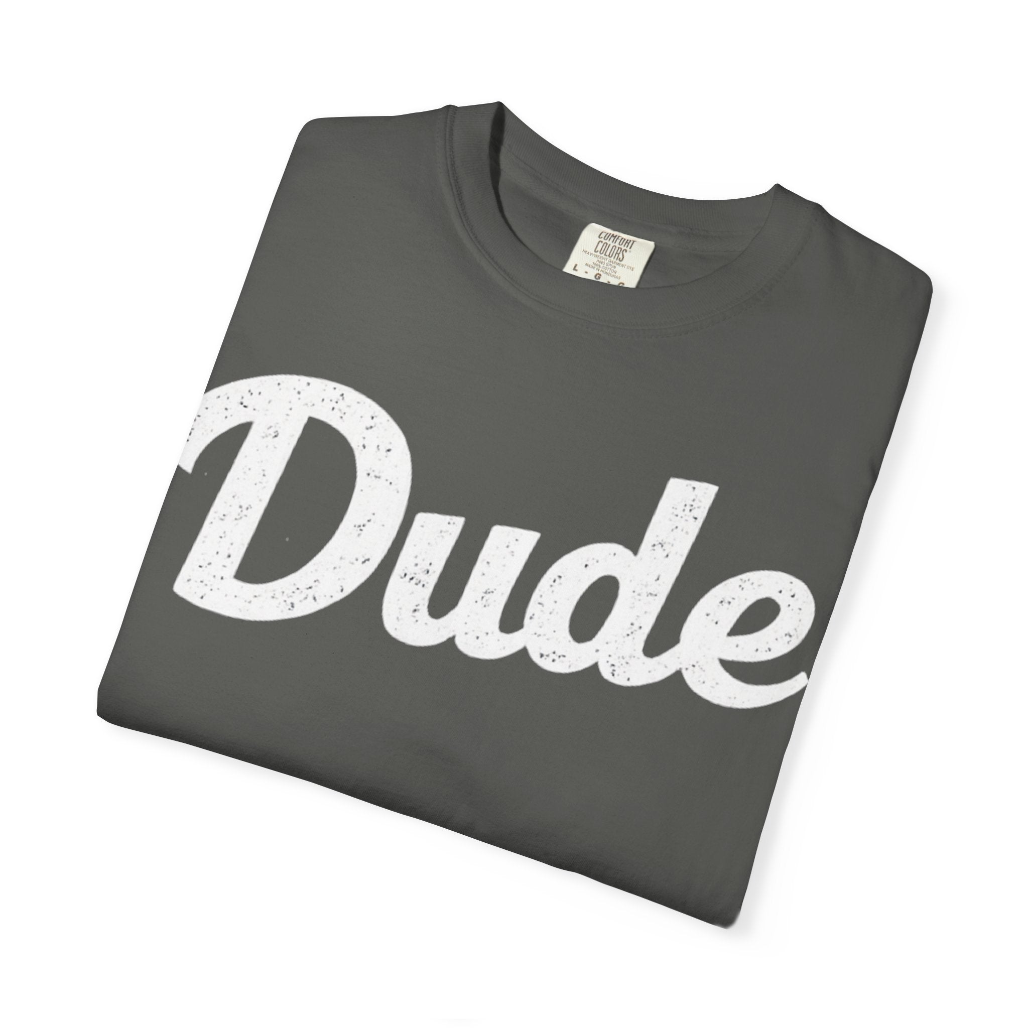 BubbaChubbs Dude White Lettering Tee - BubbaChubbs Brand