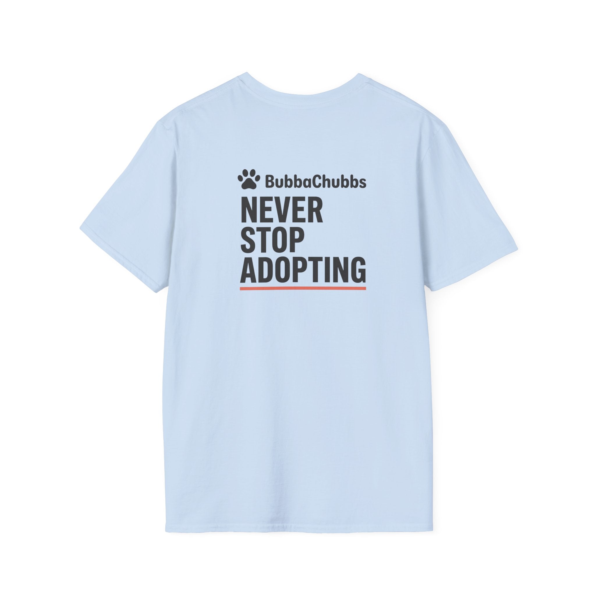 BubbaChubbs Don't Stop Tee - BubbaChubbs Brand